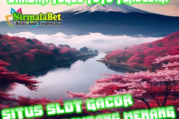 Judi Slot Online Terpercaya Deposit BCA Di Nirmalabet